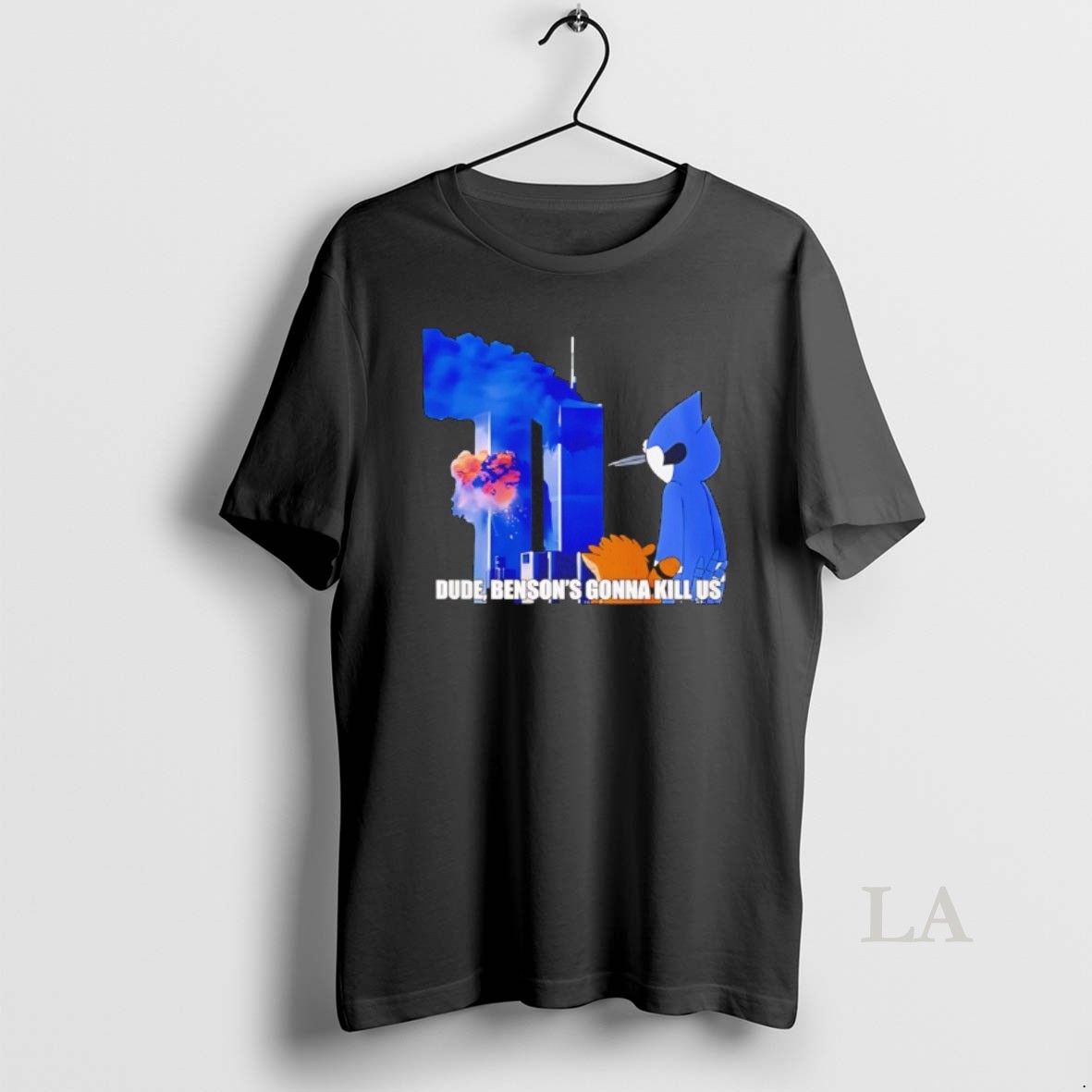 Original Regular Show 911 Meme Dude Bensons Gonna Kill Us Shirt