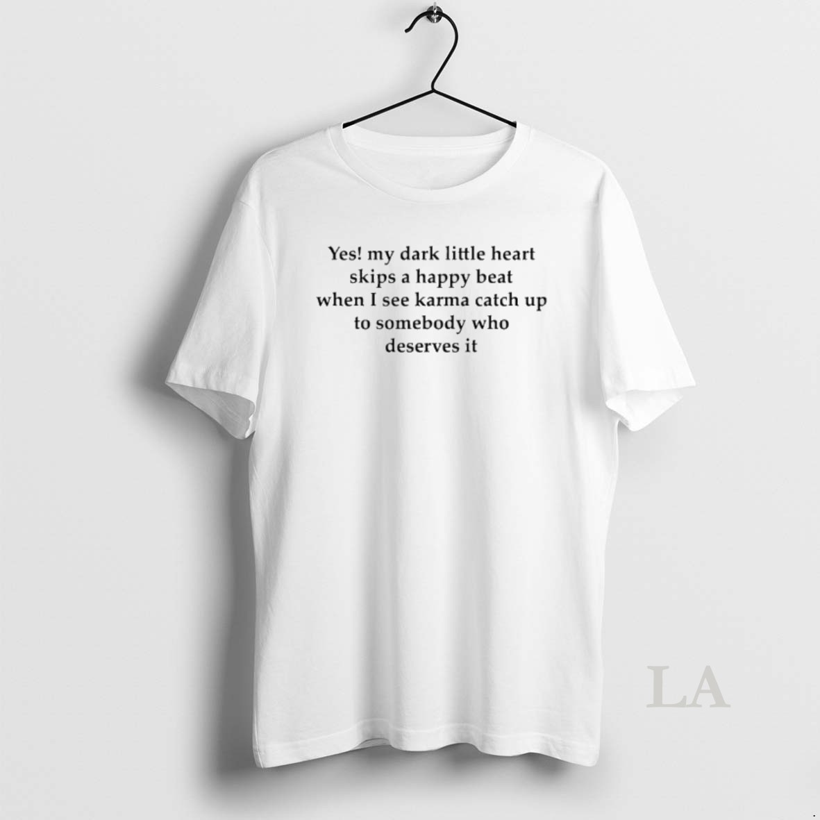 Original Yes My Dark Little Heart Skips A Happy Beat When I See Karma Catch Up Shirt