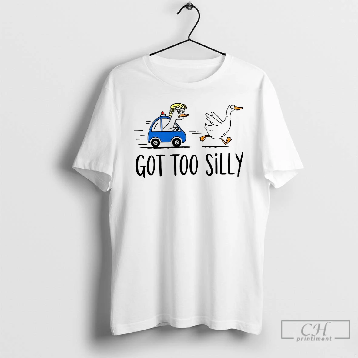 Premium Donald Trump Got Too Silly Goose Satirical T Shirts Sweater Hoodie