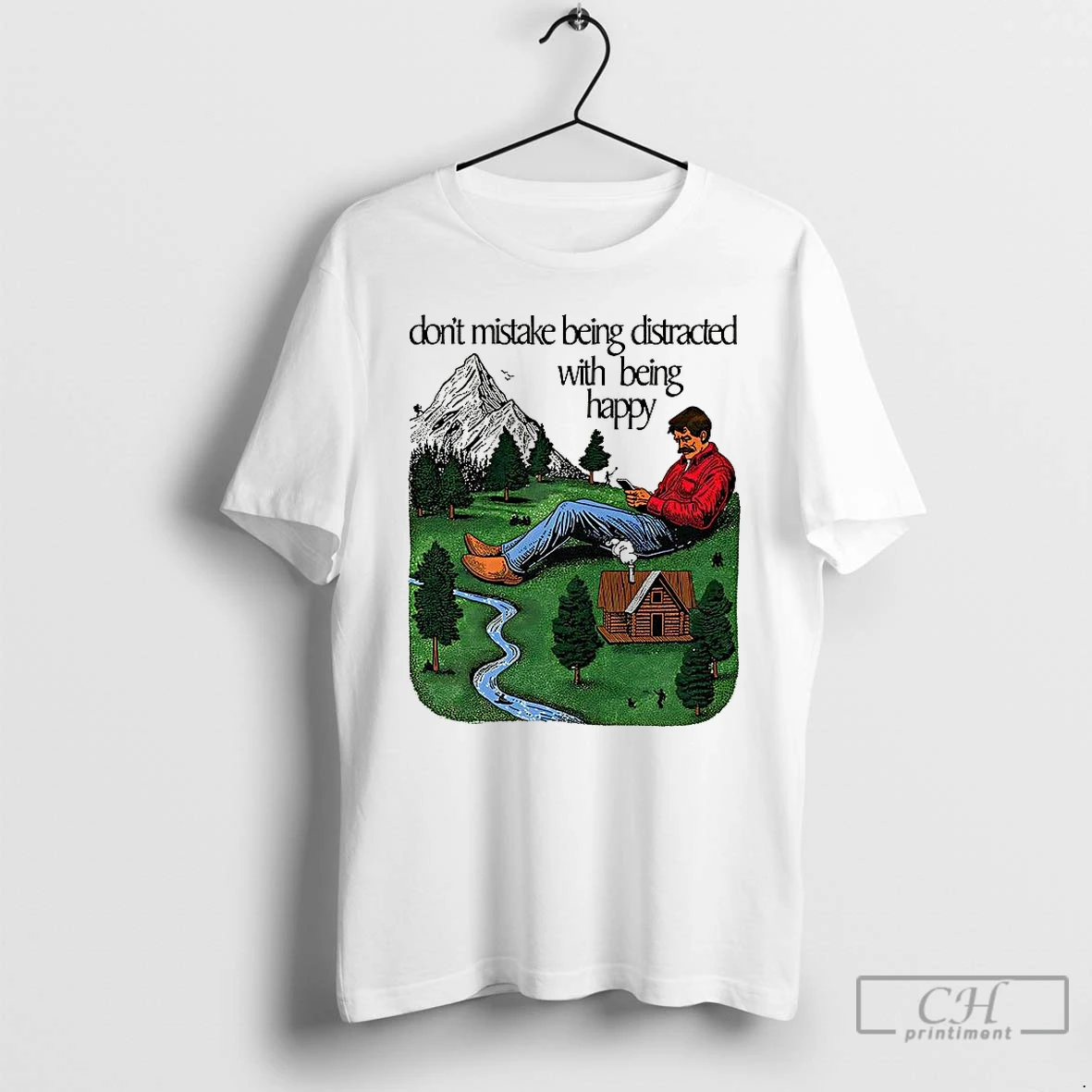 Premium Dont Mistake Being Distracted With Being Happy Man In Nature Retro T Shirts Sweater Hoodie