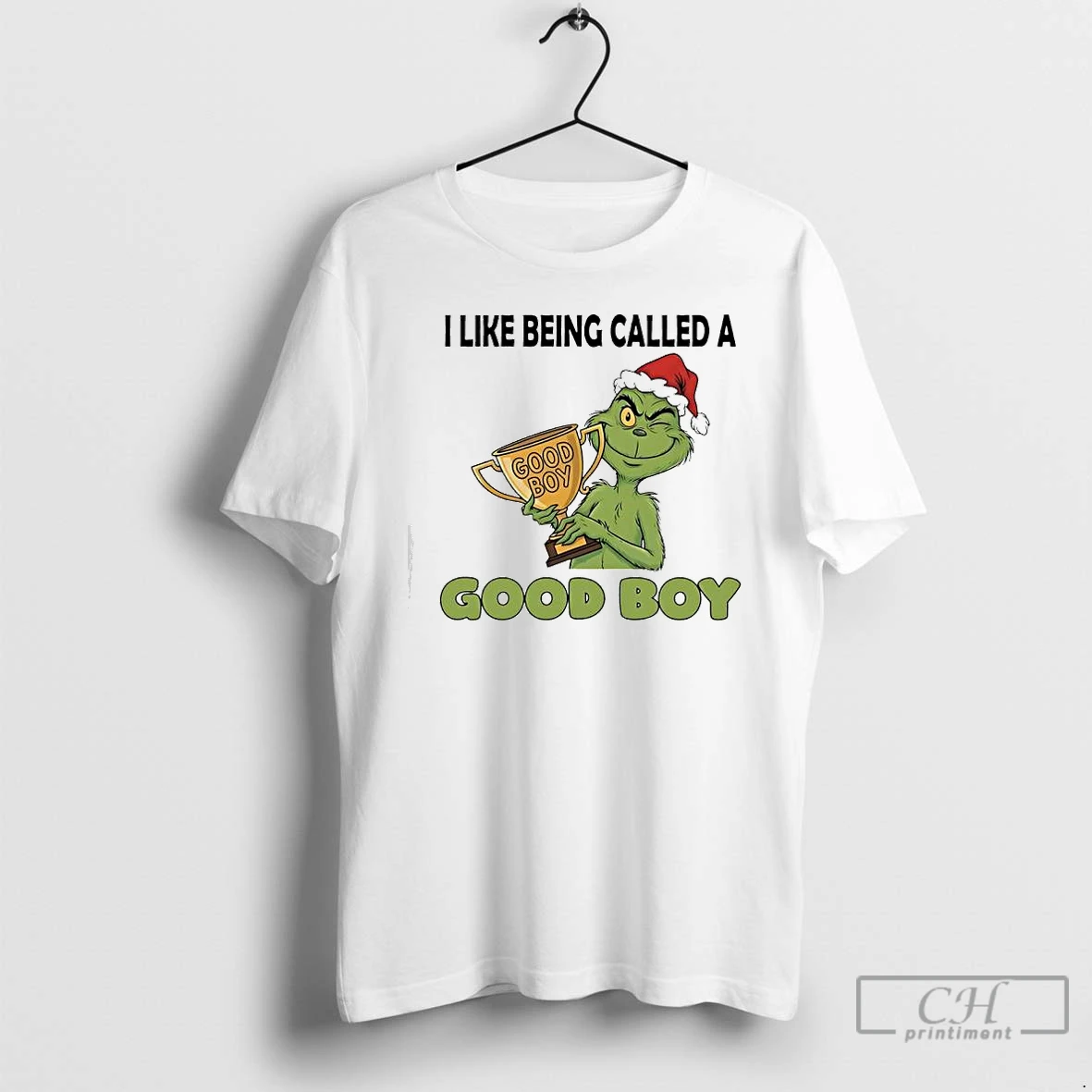 Premium Grinch Like Being Called A Good Boy T Shirts Sweater Hoodie