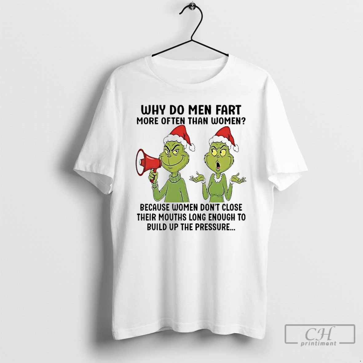 Premium Grinch Why Do Men Fart More Often Than Women Because Women Dont Close T Shirts Sweater Hoodie