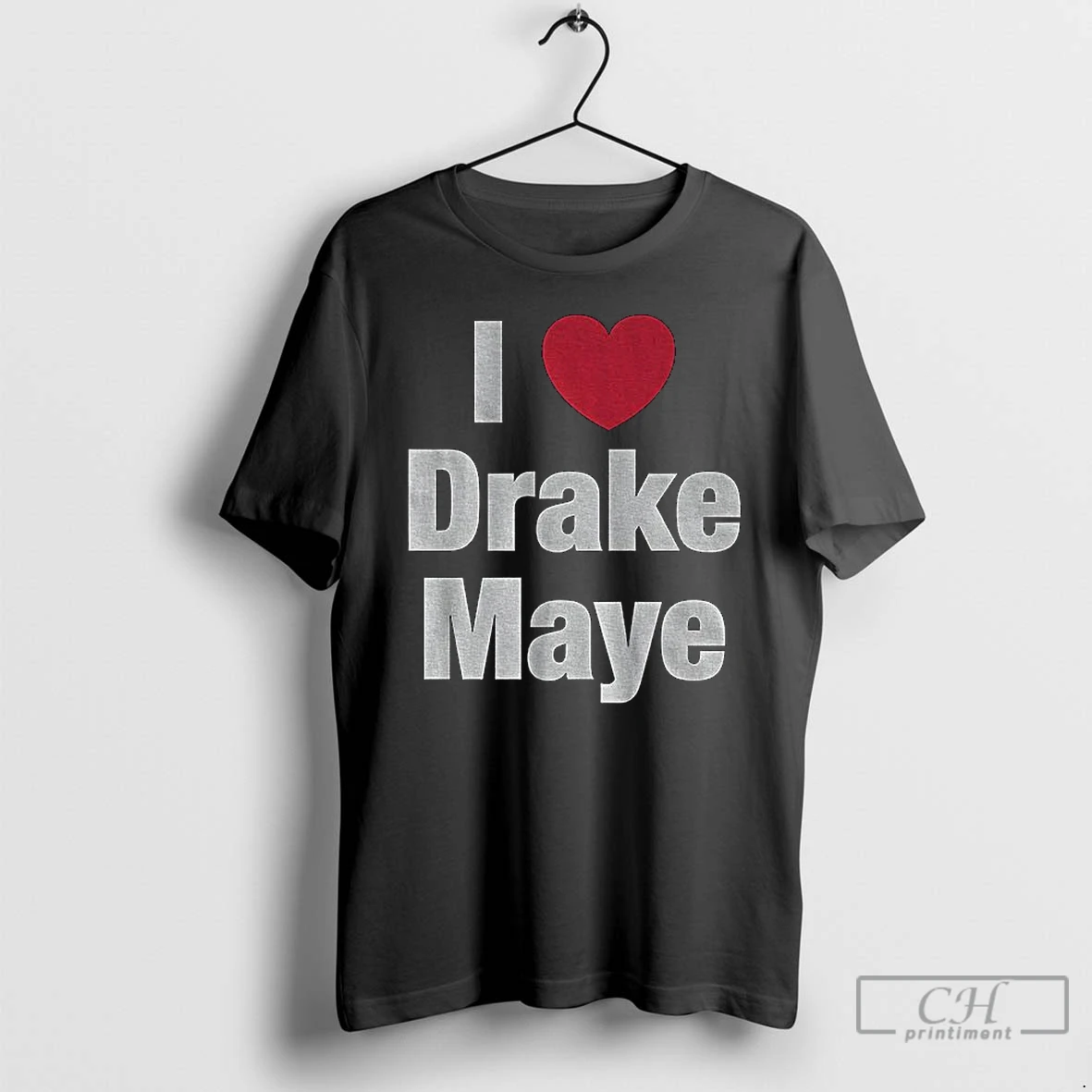 Premium I Love Drake Maye Football New England Patriots Nfl T Shirts Sweater Hoodie