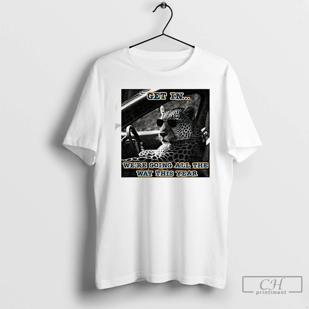 Premium Jaguars Get In Were Going All The Way This Year T Shirts Sweater Hoodie