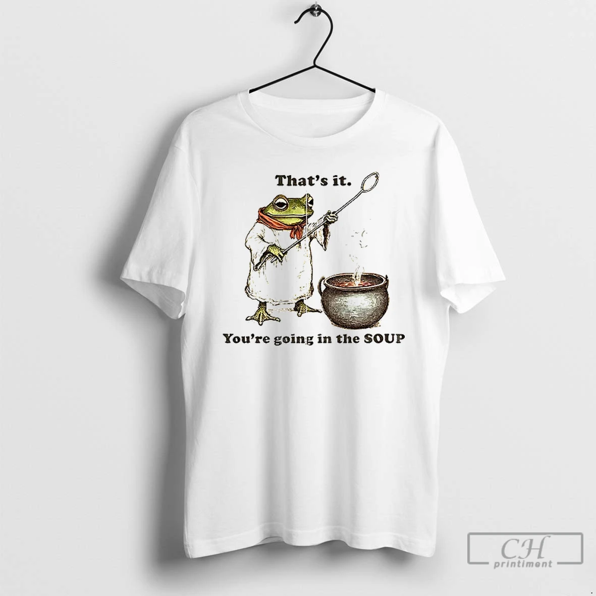 Premium Weirdcore Meme Thats It Youre Going In The Soup T Shirts Sweater Hoodie