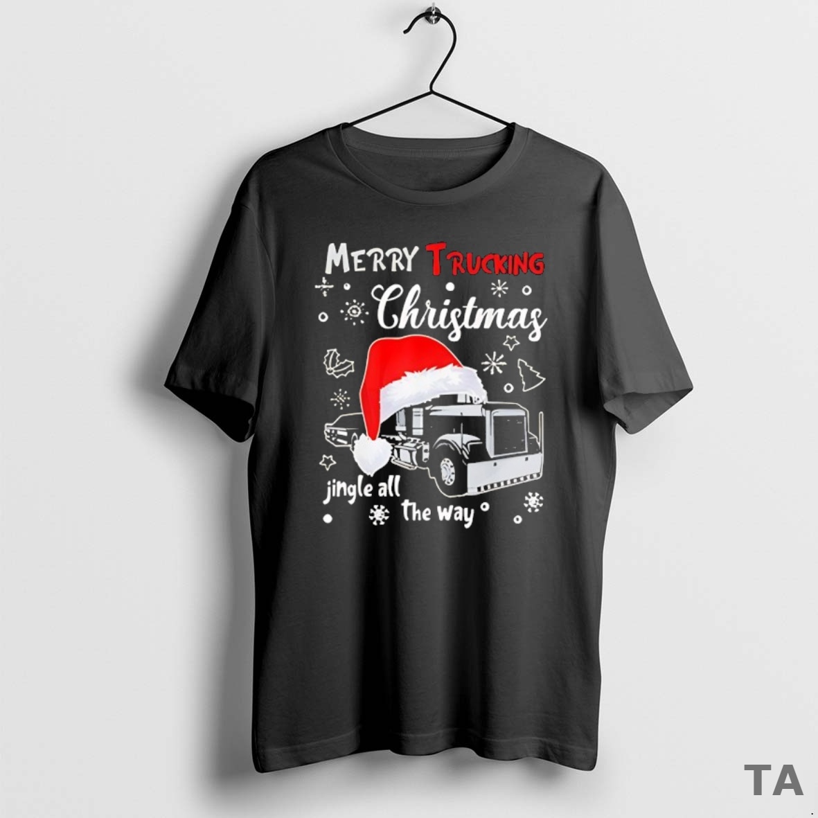 Top Merry Trucking Christmas Jingle Al The Way T Shirt Sweater