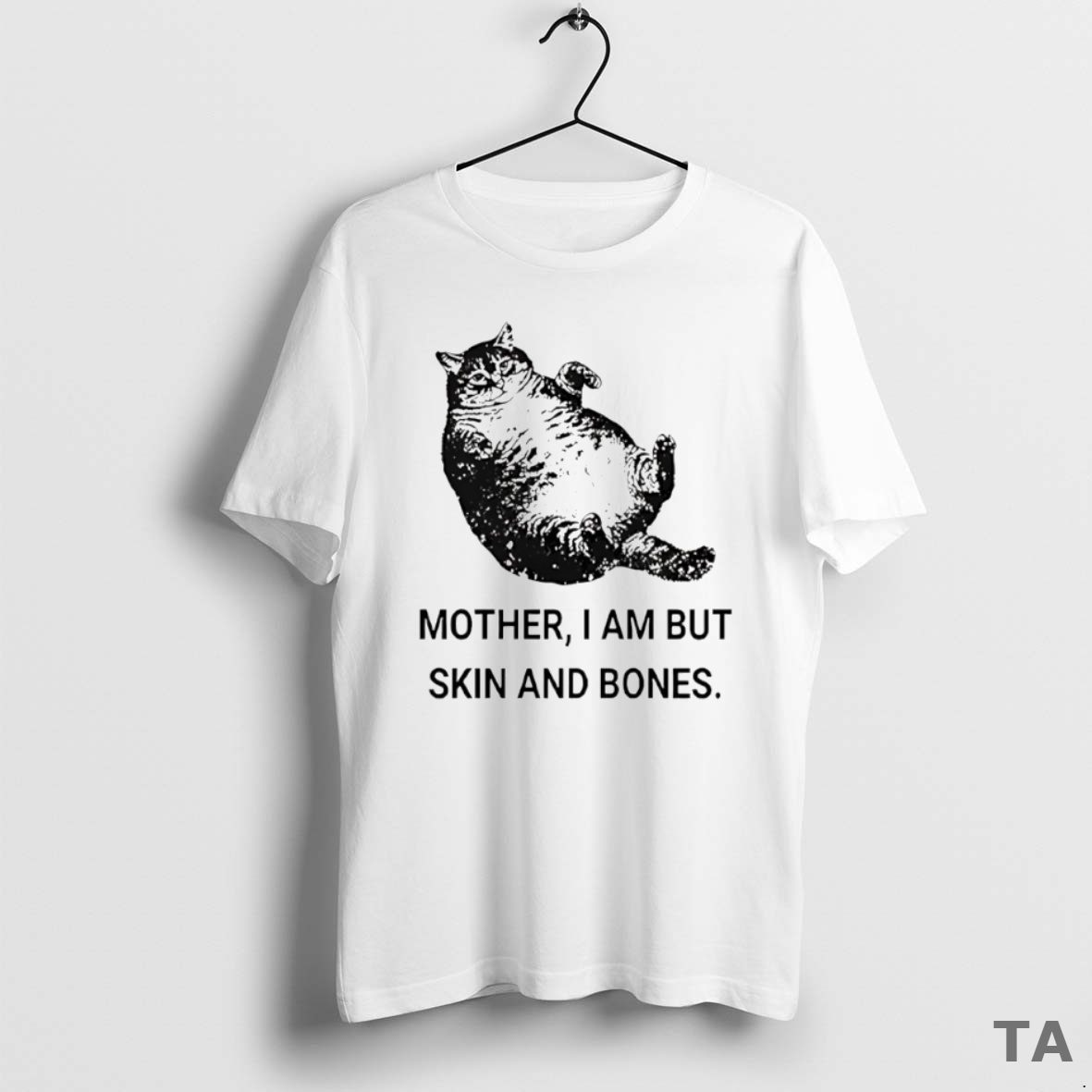Top Mother I Am But Skin And Bones Cat Circle T Shirt Sweater