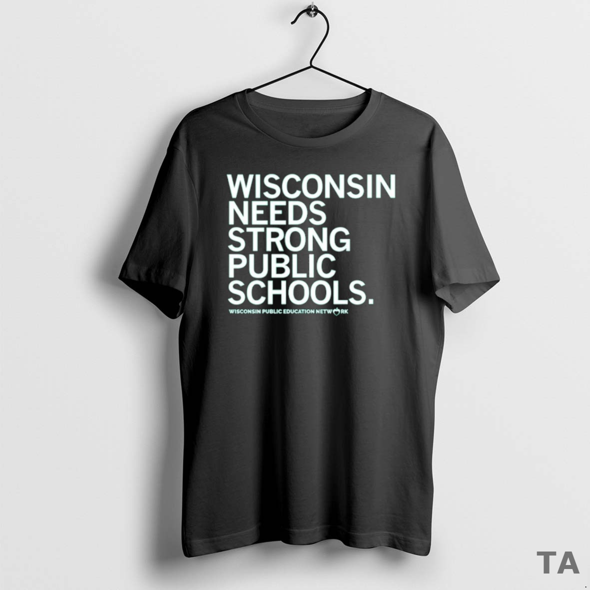 Top Wisconsin Needs Strong Public Schools T Shirt Sweater