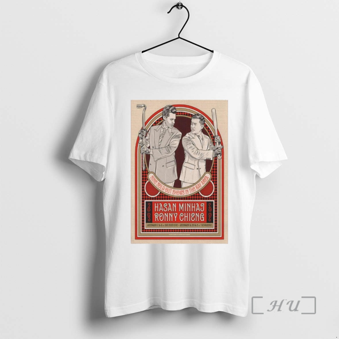 Trending Hasan Minhaj And Ronny Chieng San Jose Ca And San Francisco Ca Dec 17 21 2025 Premium T Shirts Sweater Hoodie