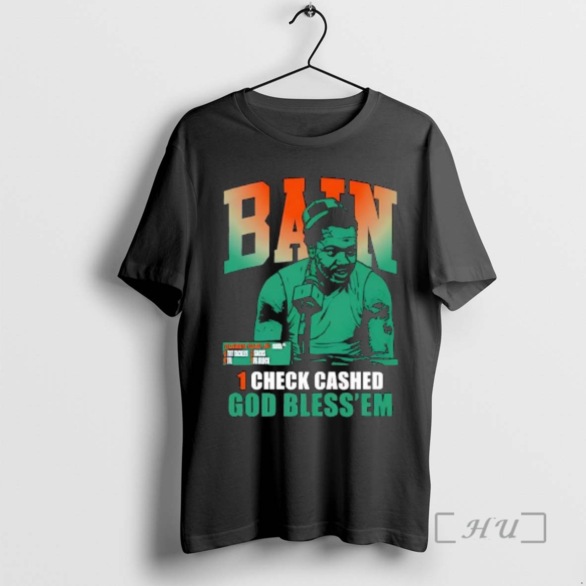 Trending Miami Hurricanes Bain 1 Check Cashed God Bless Em Premium T Shirts Sweater Hoodie