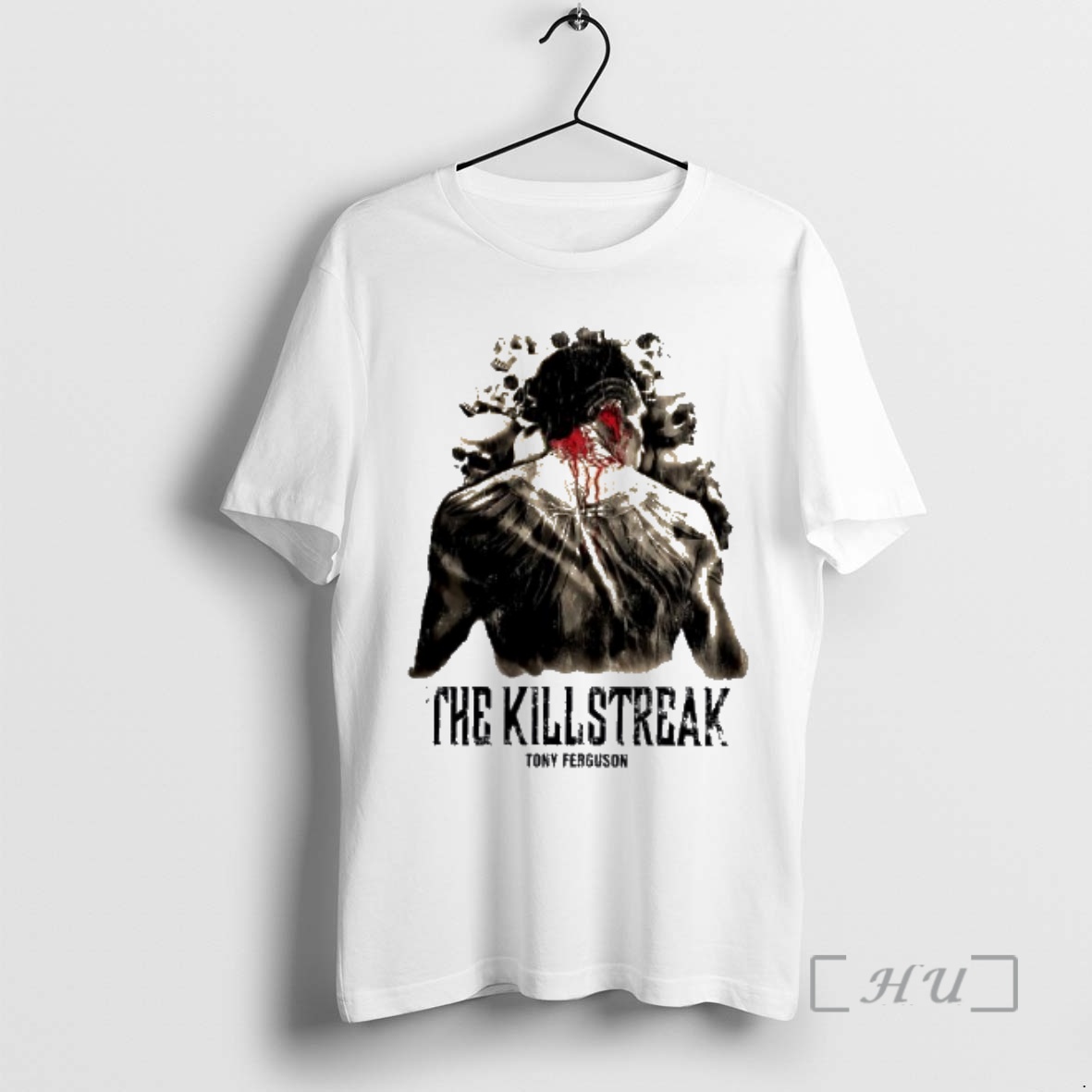 Trending The Kill Streak Tony Ferguson Premium T Shirts Sweater Hoodie