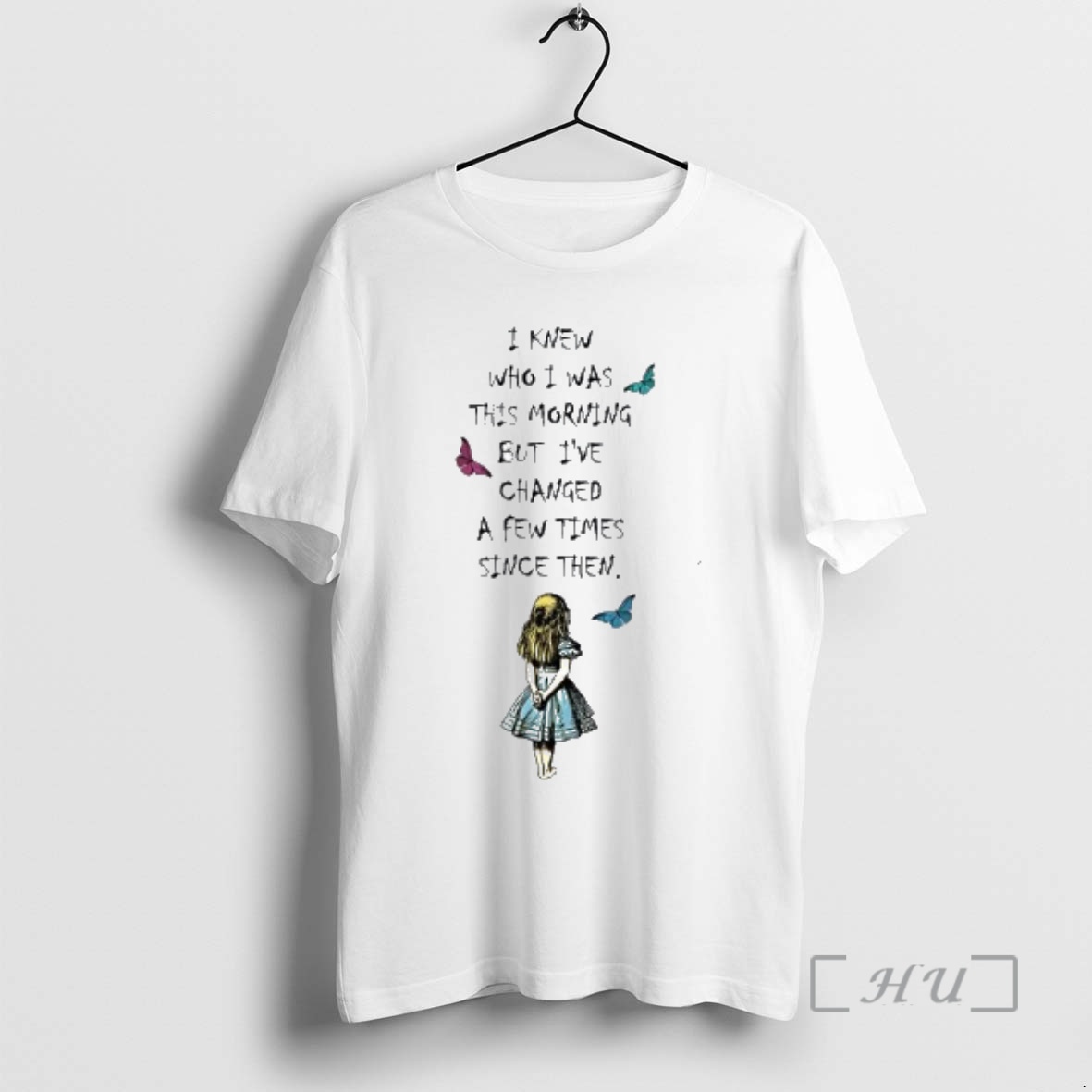 Officials Alice In Wonderland I Knew Who I Was This Morning But Ive Changed A Few Times Since Then Premium T Shirts Sweater Hoodie