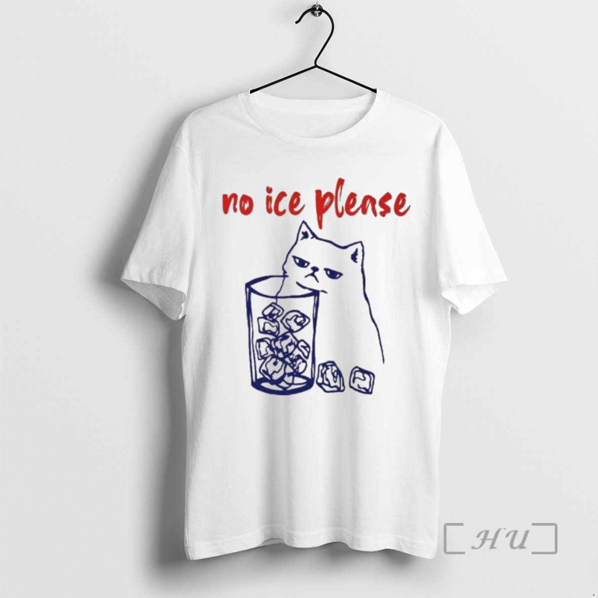 Officials No Ice Please Cat Premium T Shirts Sweater Hoodie