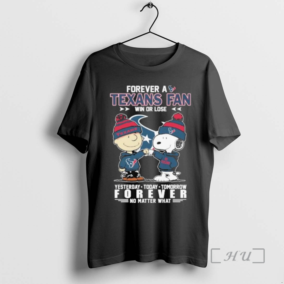 Officials The Peanuts Fist Bump Forever A Houston Texans Fan Win Or Lose Premium T Shirts Sweater Hoodie