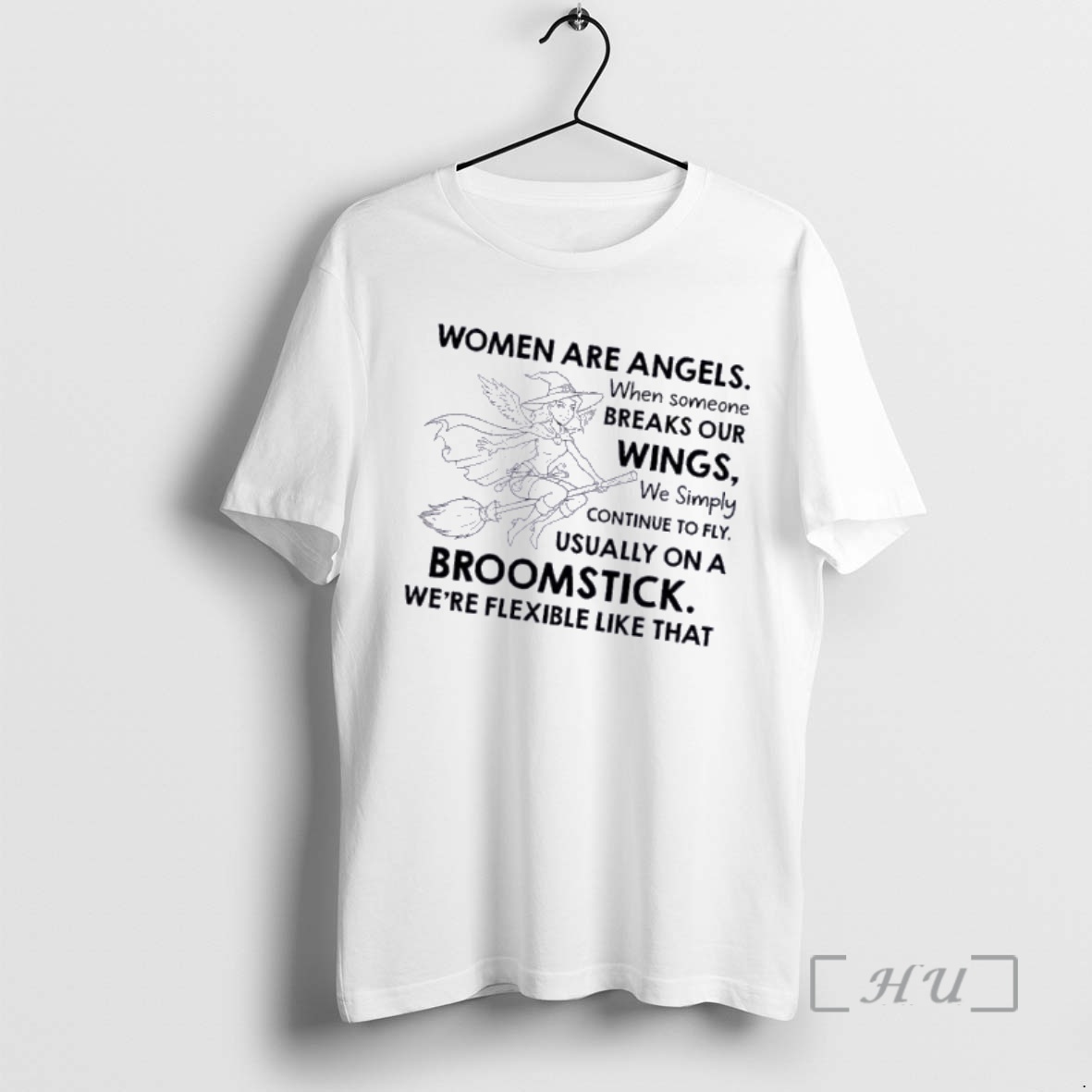 Officials Women Are Angels When Someone Breaks Our Wings We Simply Continue To Fly Premium T Shirts Sweater Hoodie