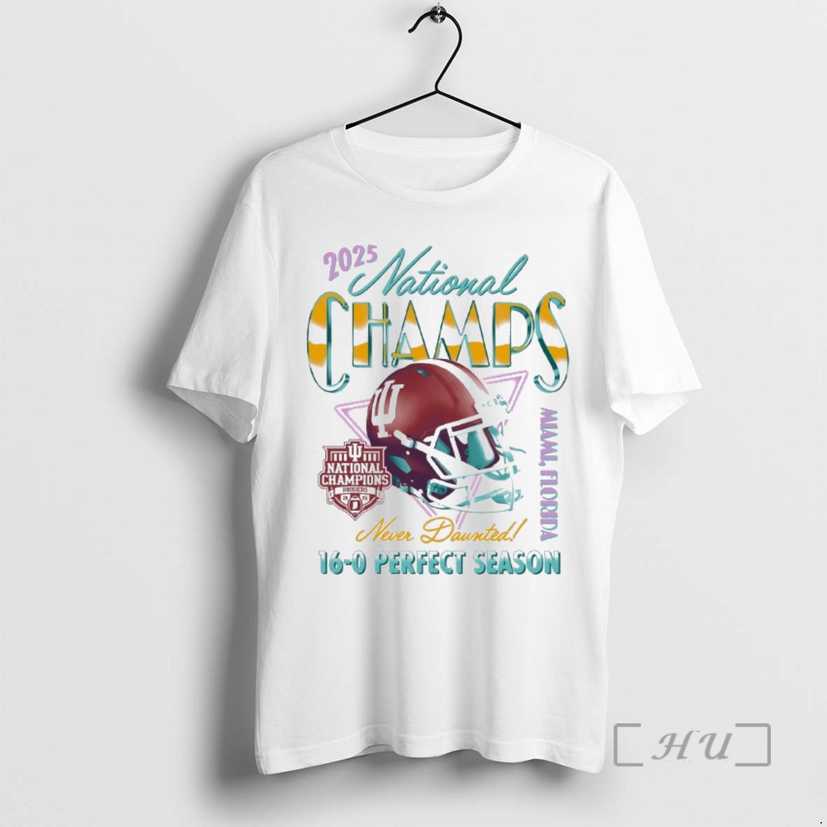 Trending Indiana Hoosiers 2025 National Champions Never Daunted 16 0 Perfect Season Helmet Premium T Shirts Sweater Hoodie