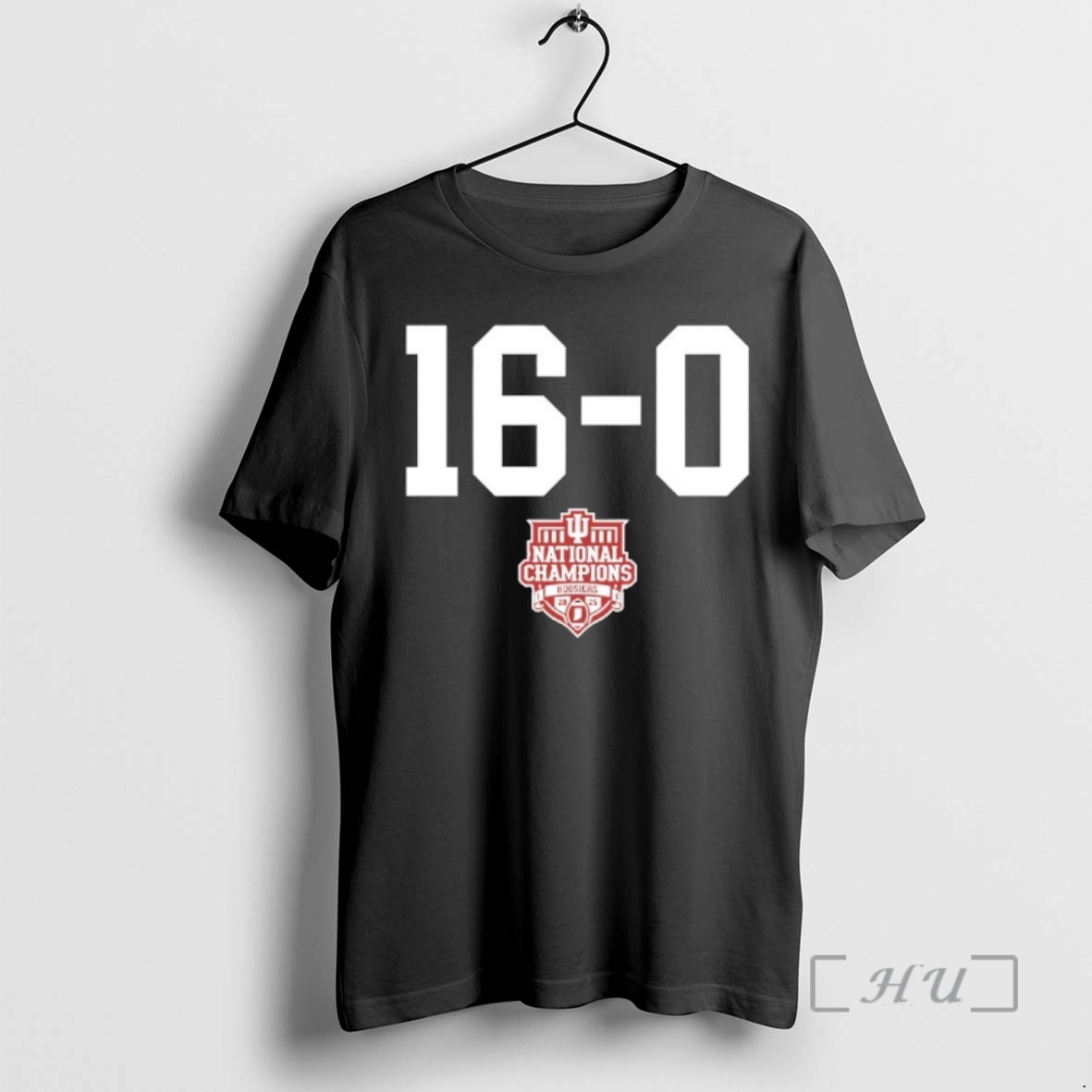 Trending Indiana Hoosiers Football 16 0 2025 Cfp National Champions Premium T Shirts Sweater Hoodie