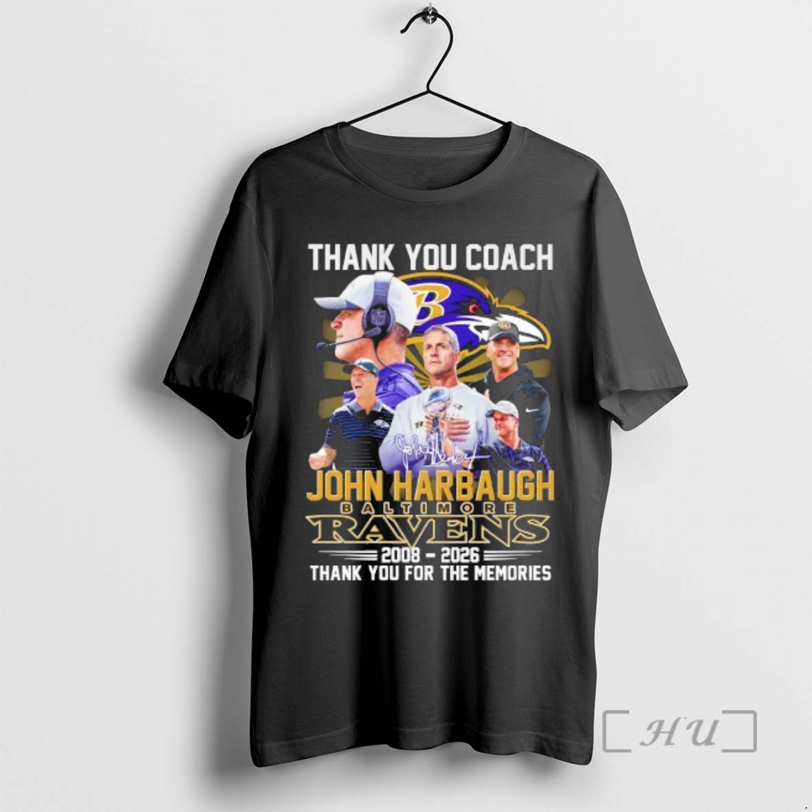 Trending Thank You Coach John Harbaugh Baltimore Ravens 2008 2026 Thank You For The Memories Signature Premium T Shirts Sweater Hoodie