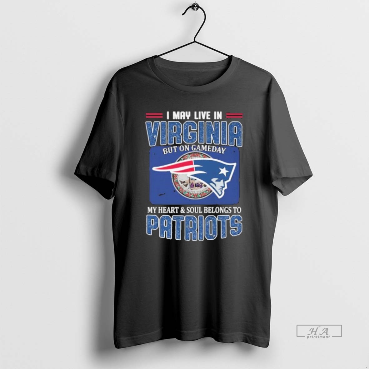 Trendy Official I May Live In Virginia But On Game Day My Heart And Soul Belongs To New England Patriots T Shirt