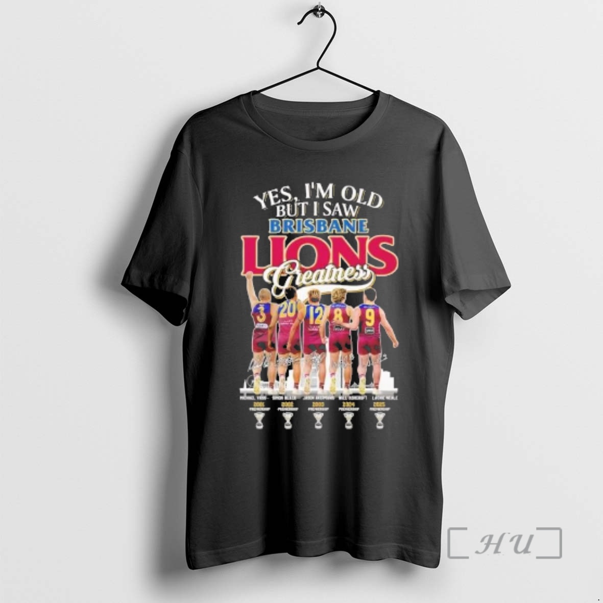 Officials Brisbane Lions Im Old But I Saw Greatness Players And Signature Premium T Shirts Sweater Hoodie