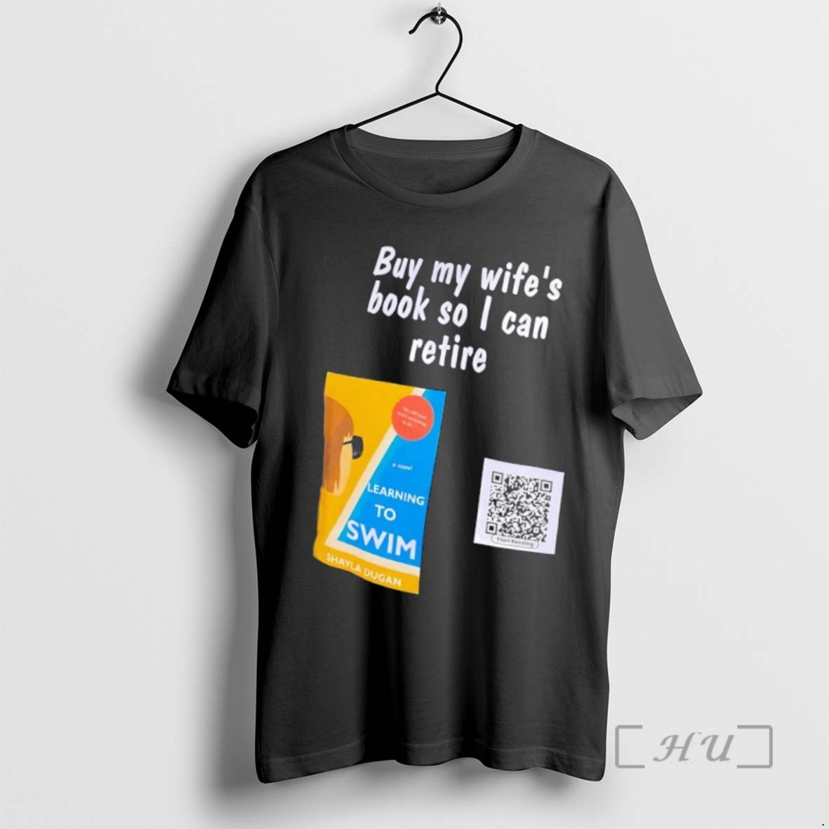Officials Learning To Swimbuy My Wifes Book So I Can Retire Novel Premium T Shirts Sweater Hoodie