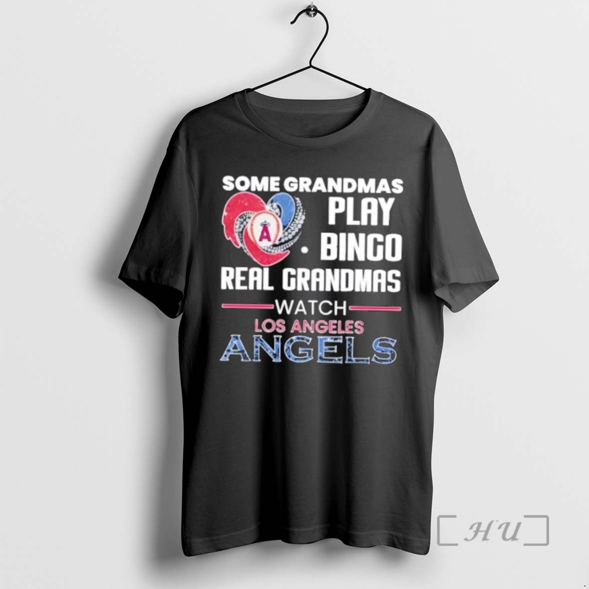 Officials Some Grandmas Play Bingo Real Grandmas Watch Los Angeles Angels Premium T Shirts Sweater Hoodie