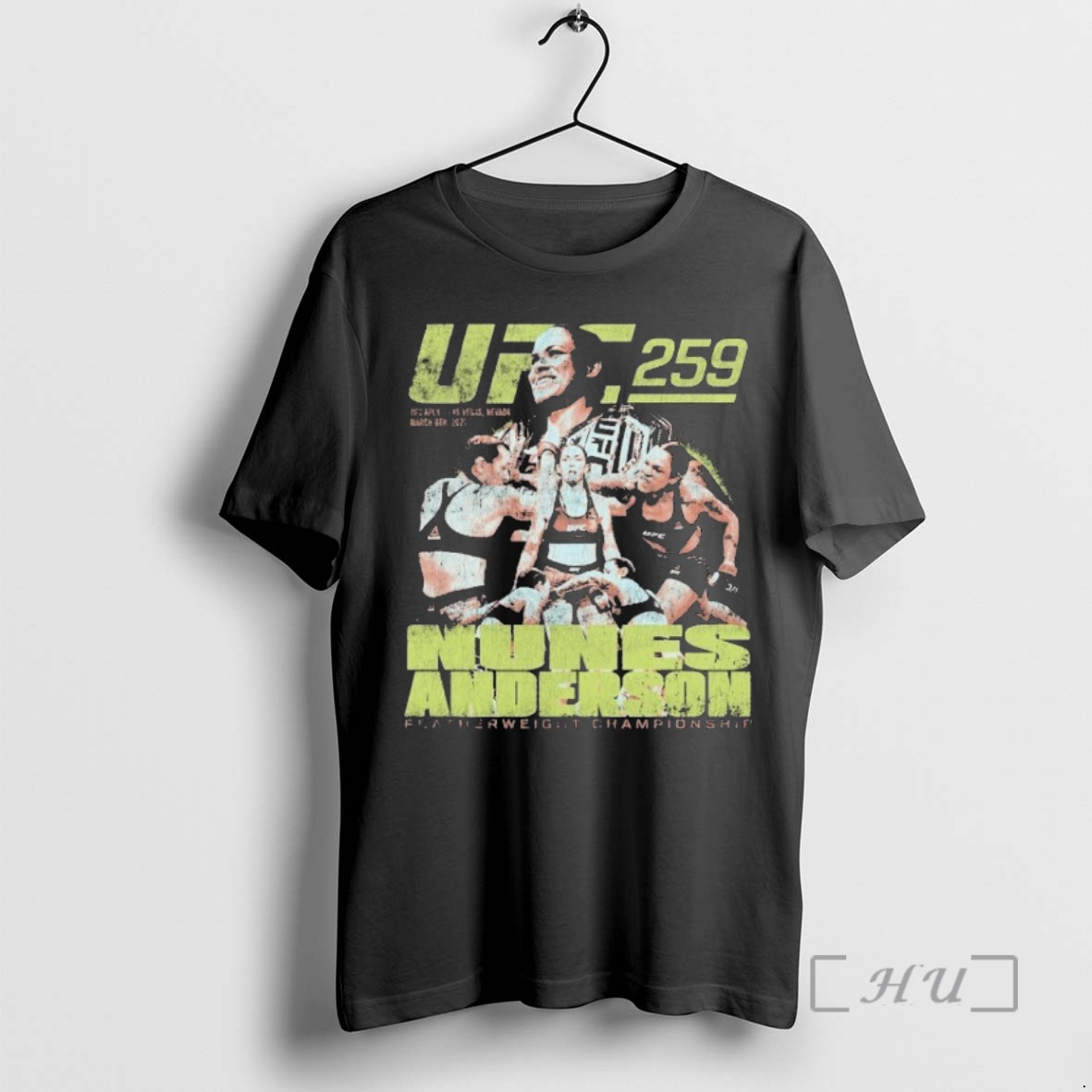 Officials Ufc 259 Nunes Vs Premium T Shirts Sweater Hoodie
