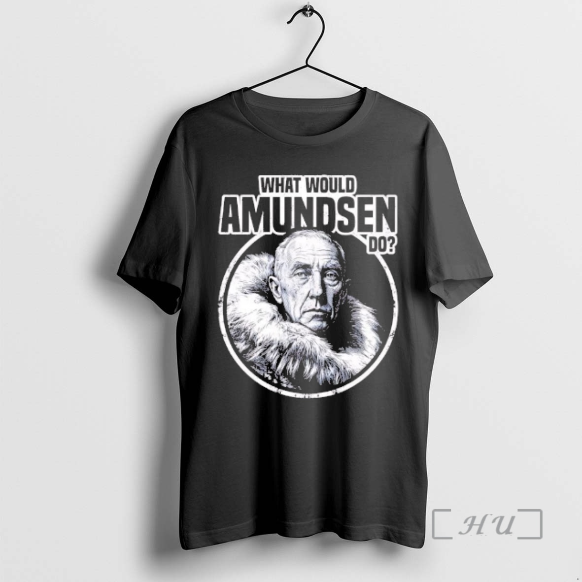 Officials What Would Amundsen Do Premium T Shirts Sweater Hoodie