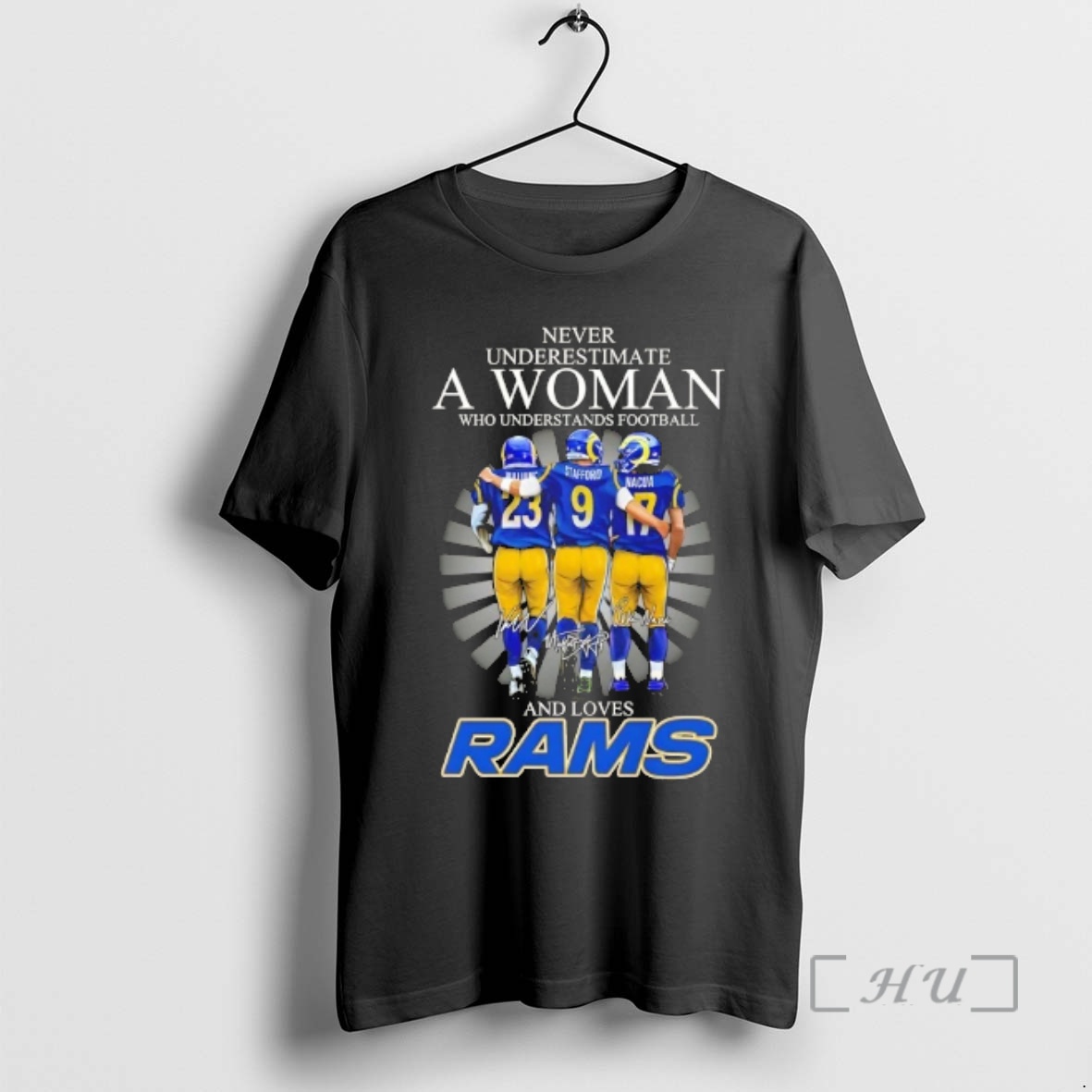 Officials Williams Stafford Nacua Never Underestimate A Woman Who Understands Football And Loves Los Angeles Rams Premium T Shirts Sweater Hoodie