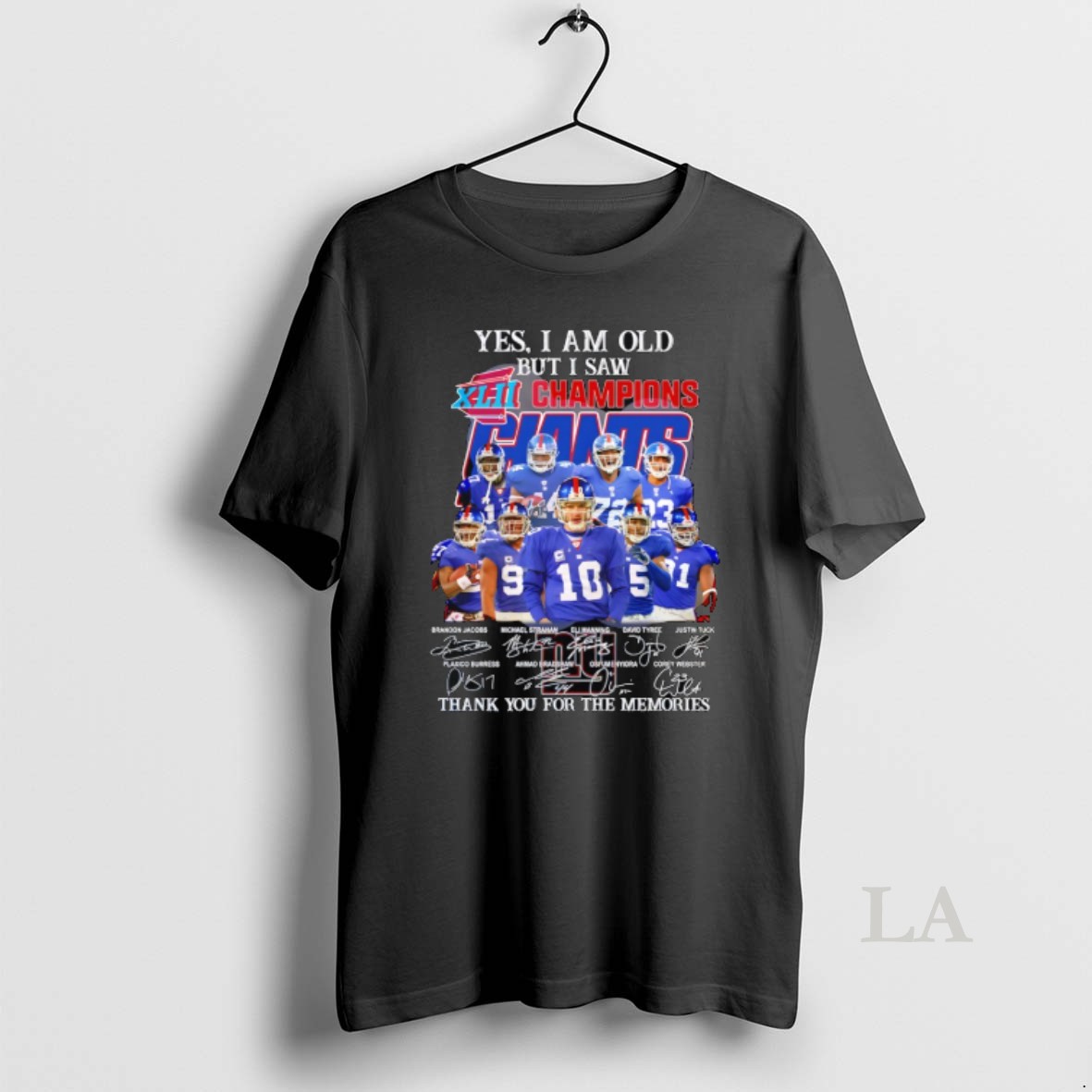 Original New York Giants Players Yes I Am Old But I Saw Xlii Champions Giants Signature Shirt
