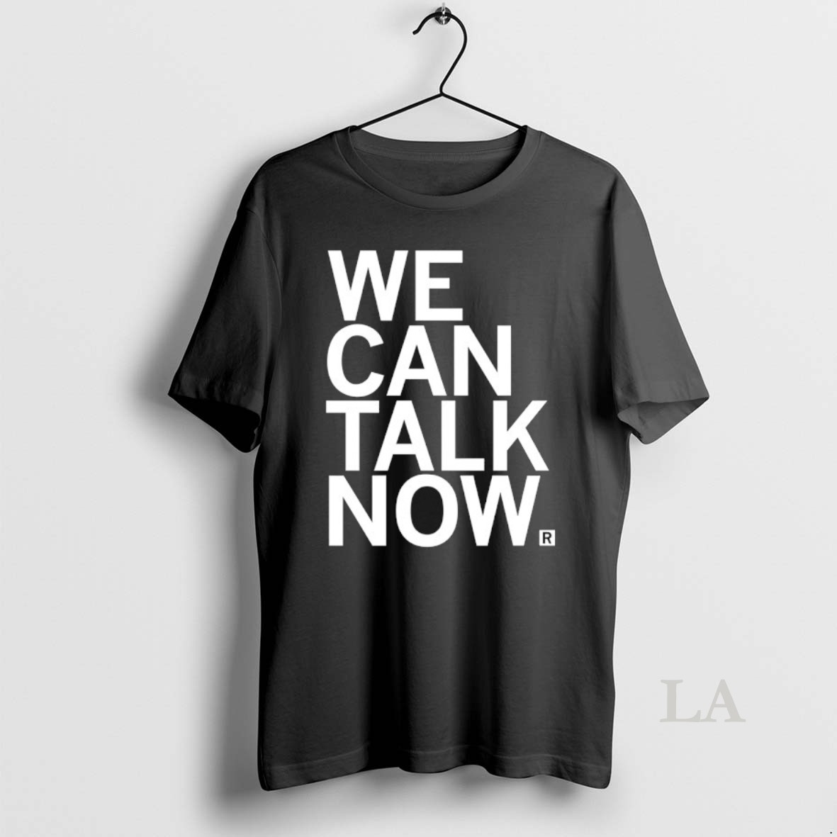 Original We Can Talk Now Shirt