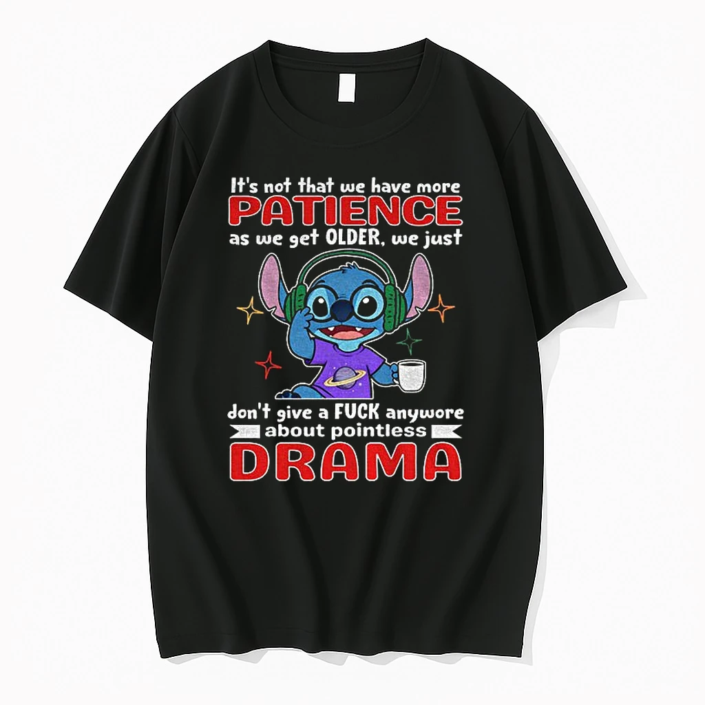 Stitch Its Not That We Have More Patience As We Get Older We Just Dont Give A Fuck Anymore About Pointless Drama Tshirts Sweater Hoodie