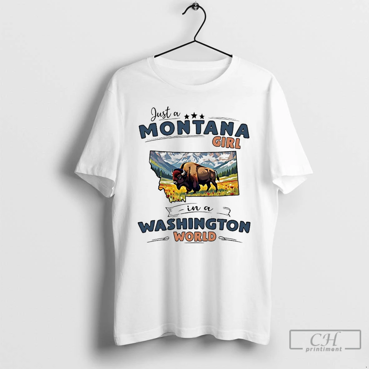 Classic Just A Montana Girl In A Washington World T Shirts Sweater Hoodie