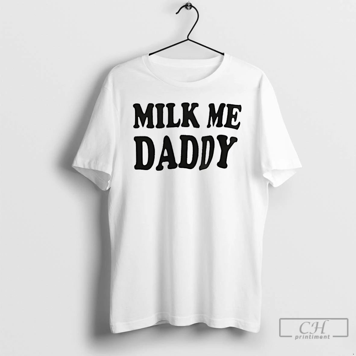 Classic Milk Me Daddy T Shirts Sweater Hoodie