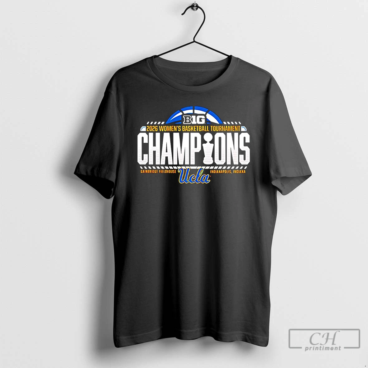 Classic Ucla Bruins Champions 2026 Big Ten Womens Basketball Tournament Champions T Shirts Sweater Hoodie