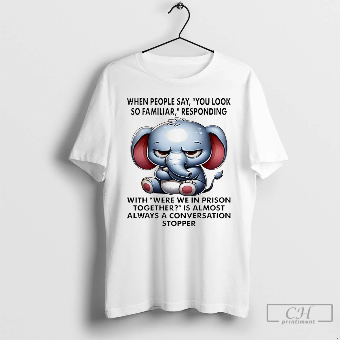 Classic When People Say You Look So Familiar Responding With Were We In Prison Together T Shirts Sweater Hoodie