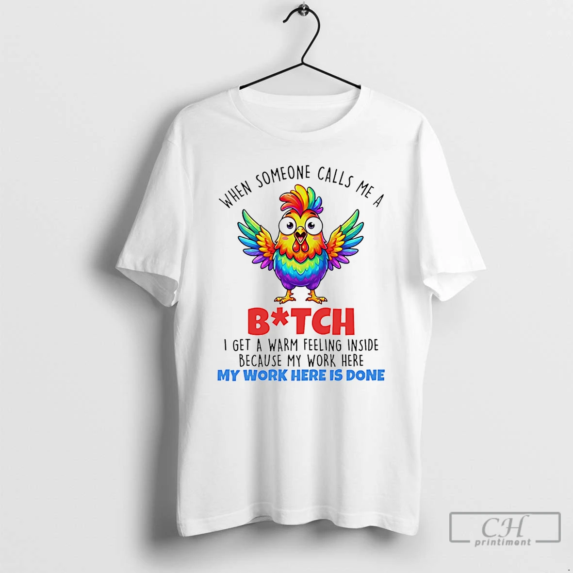 Classic When Someone Calls Me A Bitch My Work Here My Work Here Is Done T Shirts Sweater Hoodie