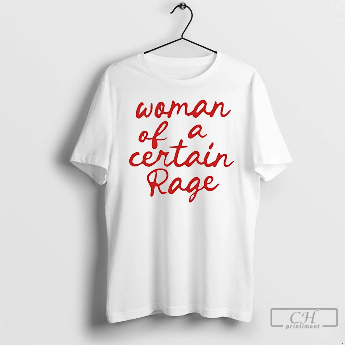 Classic Woman Of A Certain Rage T Shirts Sweater Hoodie