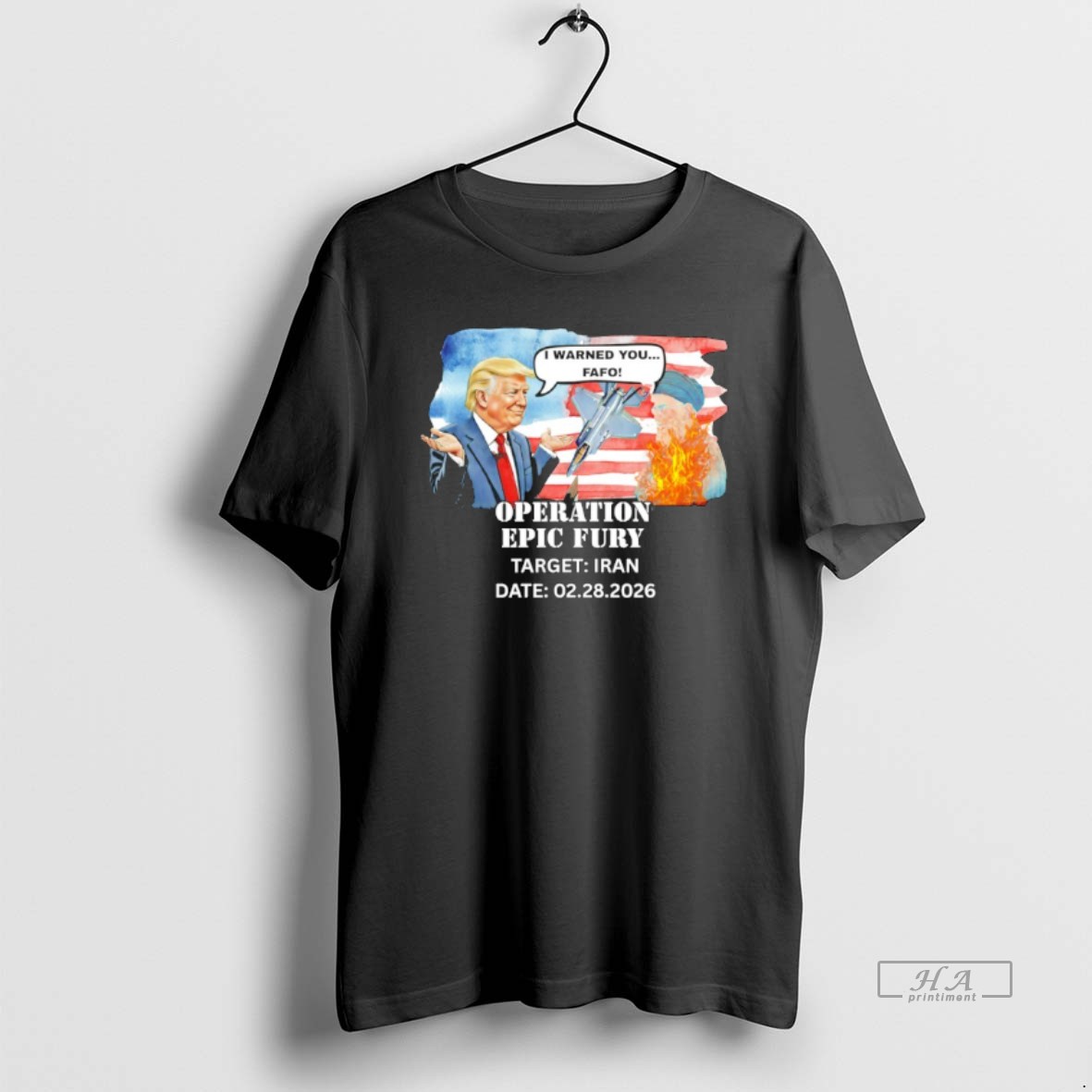 Official Trump And Ayatollah Ali Khamenei I Warned You Fafo Operation Epic Fury Iran 2026 T Shirt