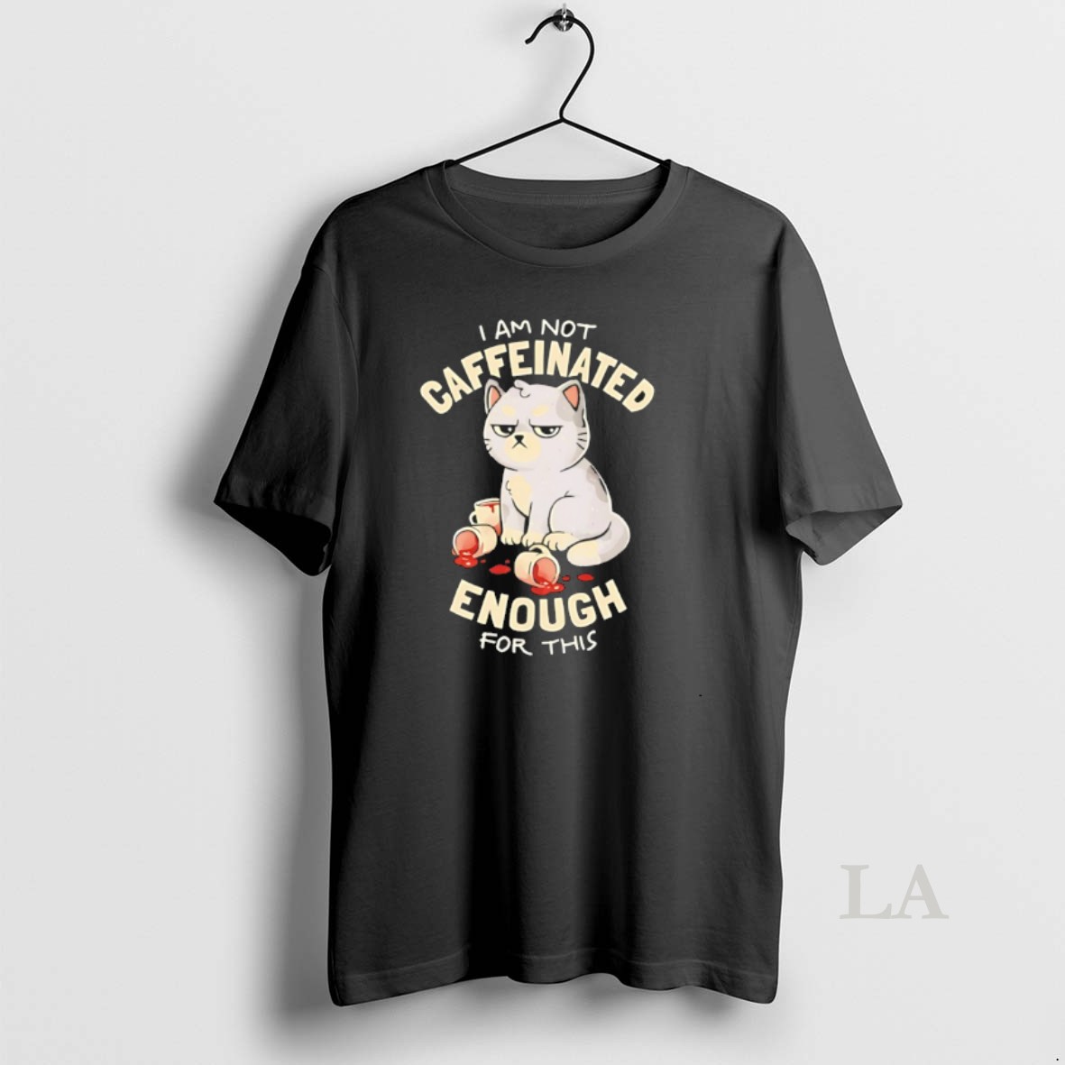 Original Im Not Caffeinated Enough For This Grumpy Cat Coffee Cups Shirt