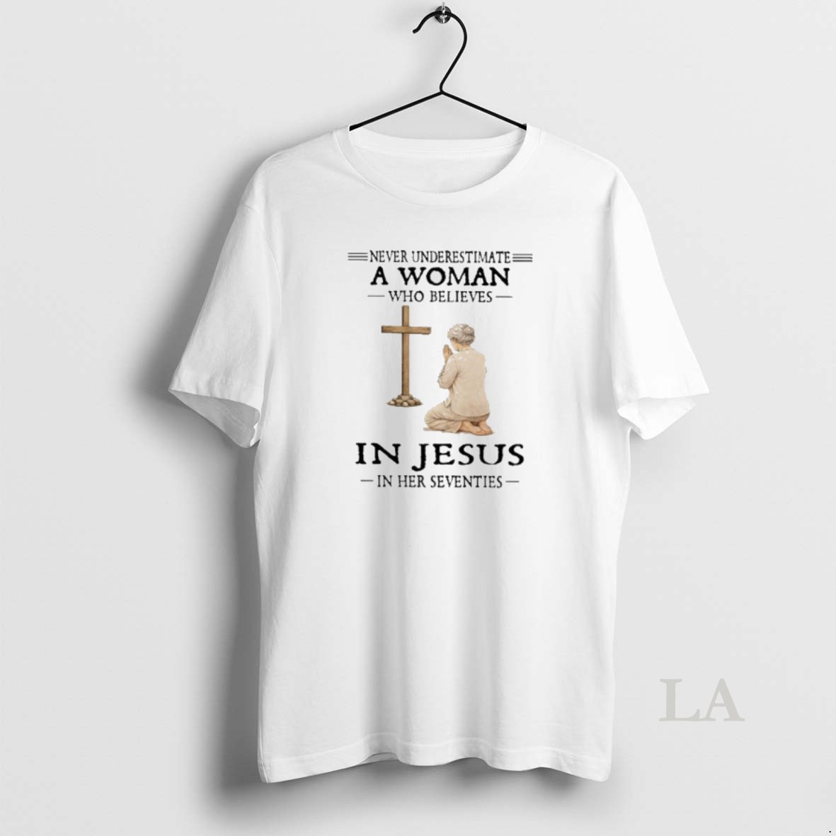 Original Never Underestimate A Woman Who Believes In Jesus In Her Seventies Shirt
