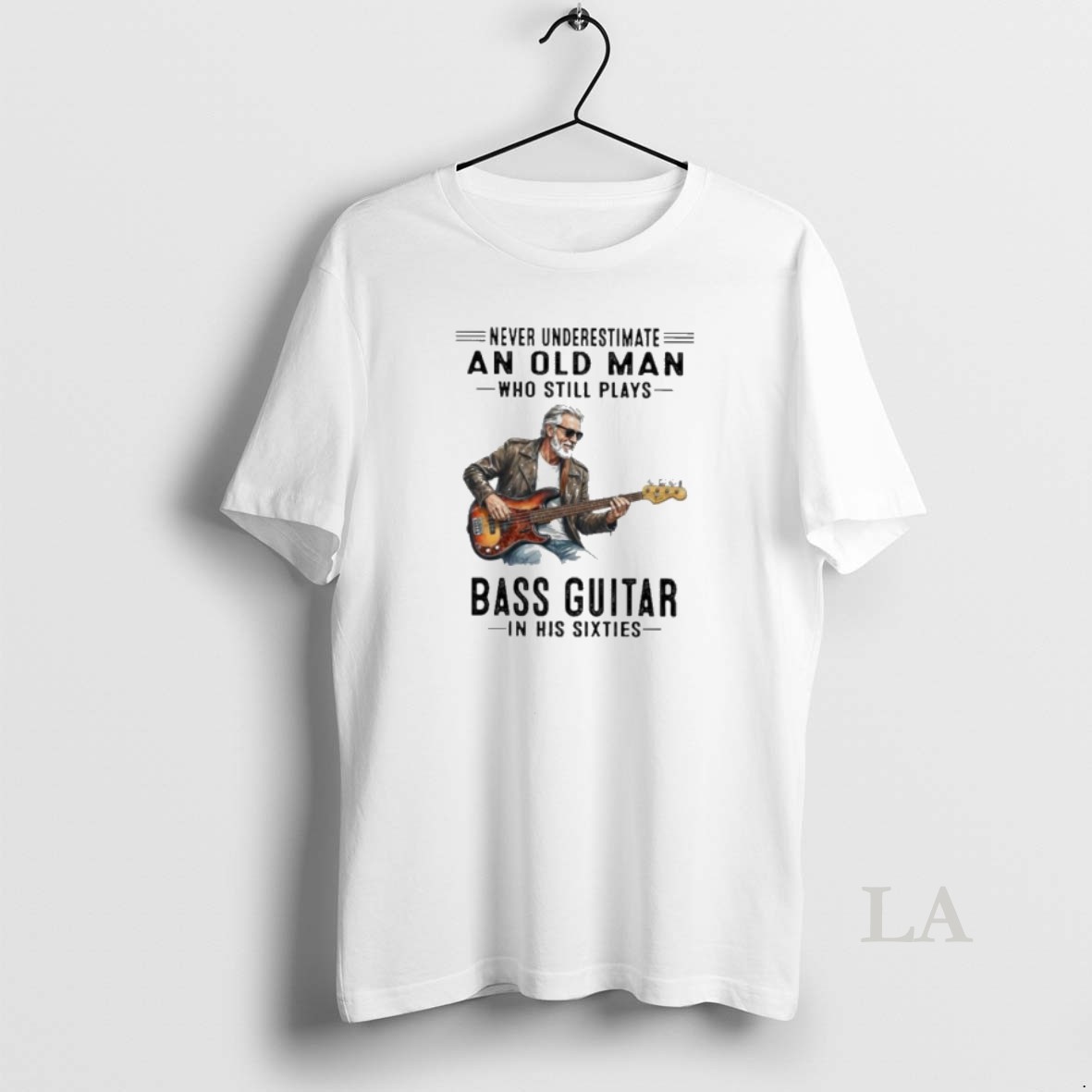 Original Never Underestimate An Old Man Who Still Plays Bass Guitar In His Sixties Classic Shirt