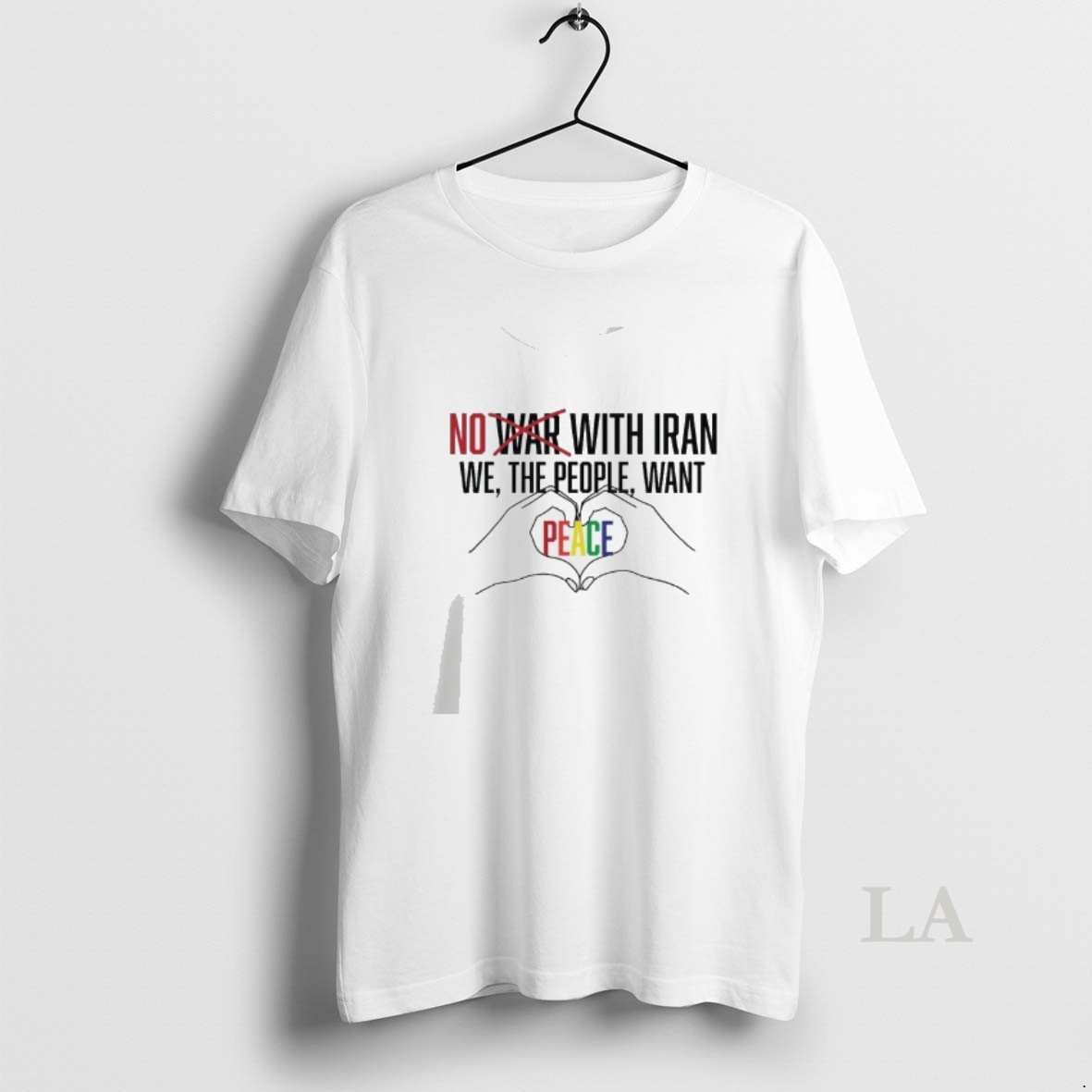 Original No War With Iran We The People Want Peace Shirt