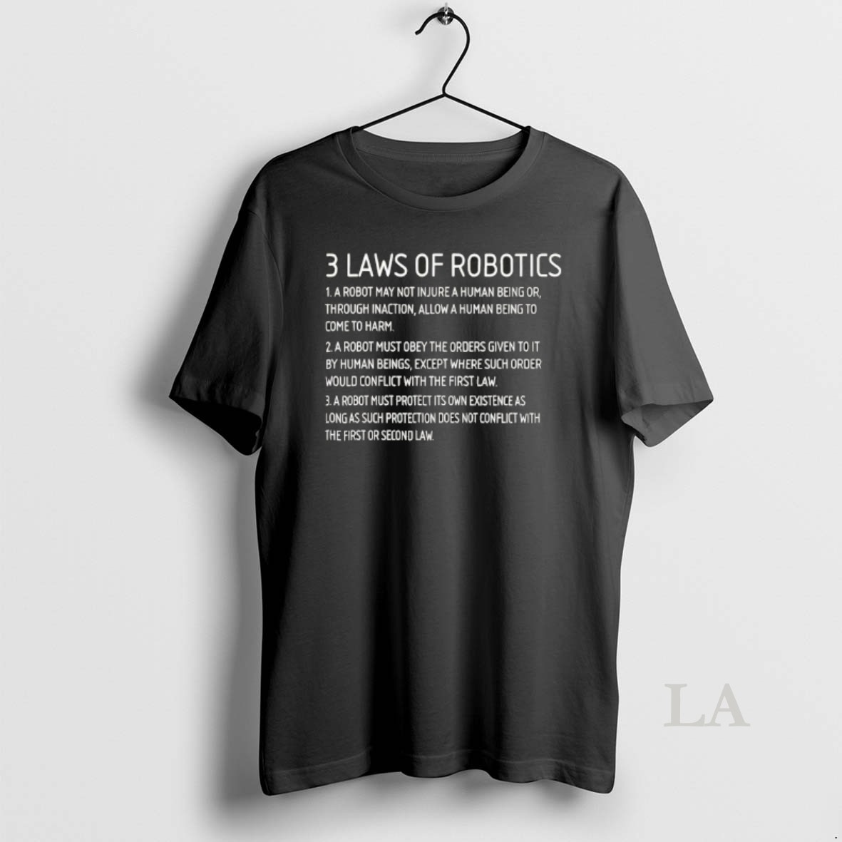 Original Three Laws Of Robotics Shirt