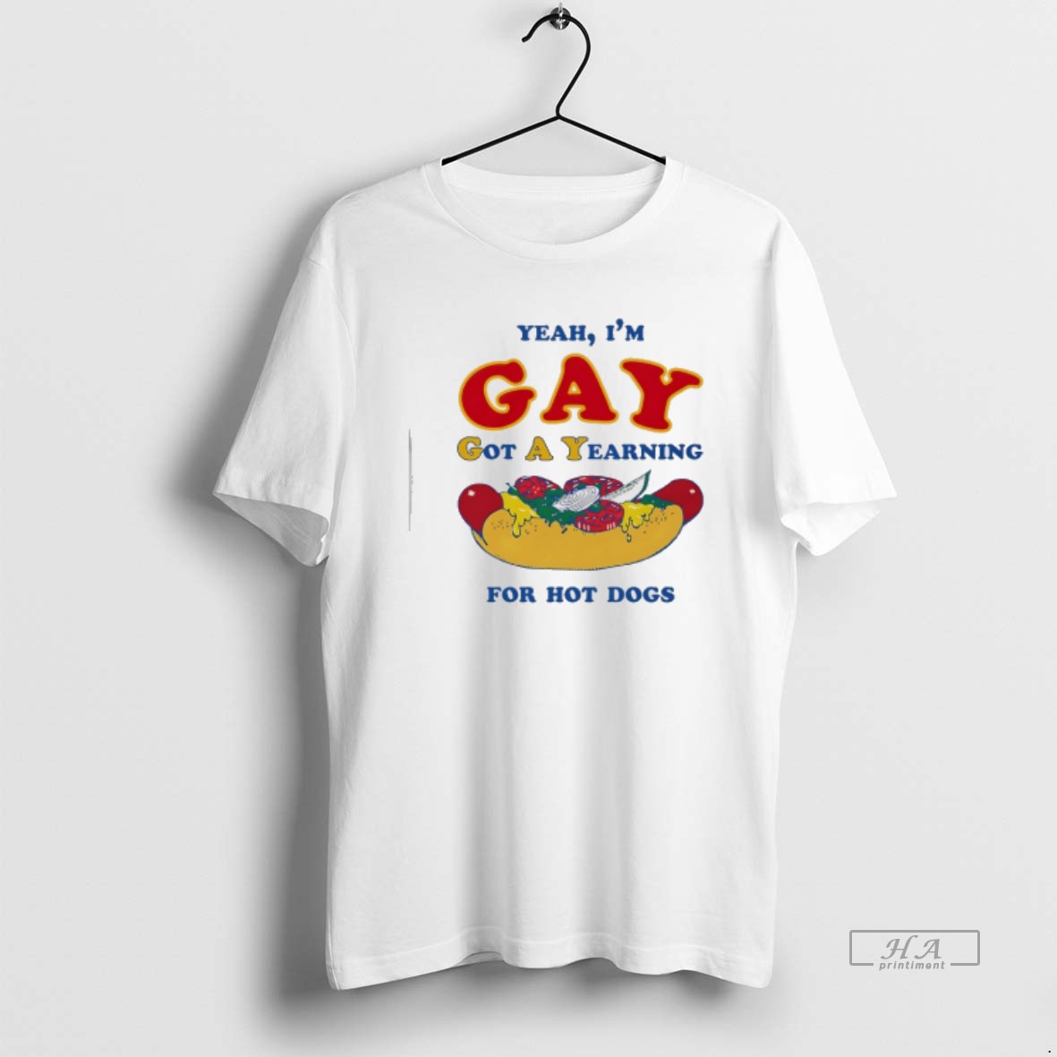 Official Yeah Im Gay Got A Yearning For Hot Dogs T Shirt
