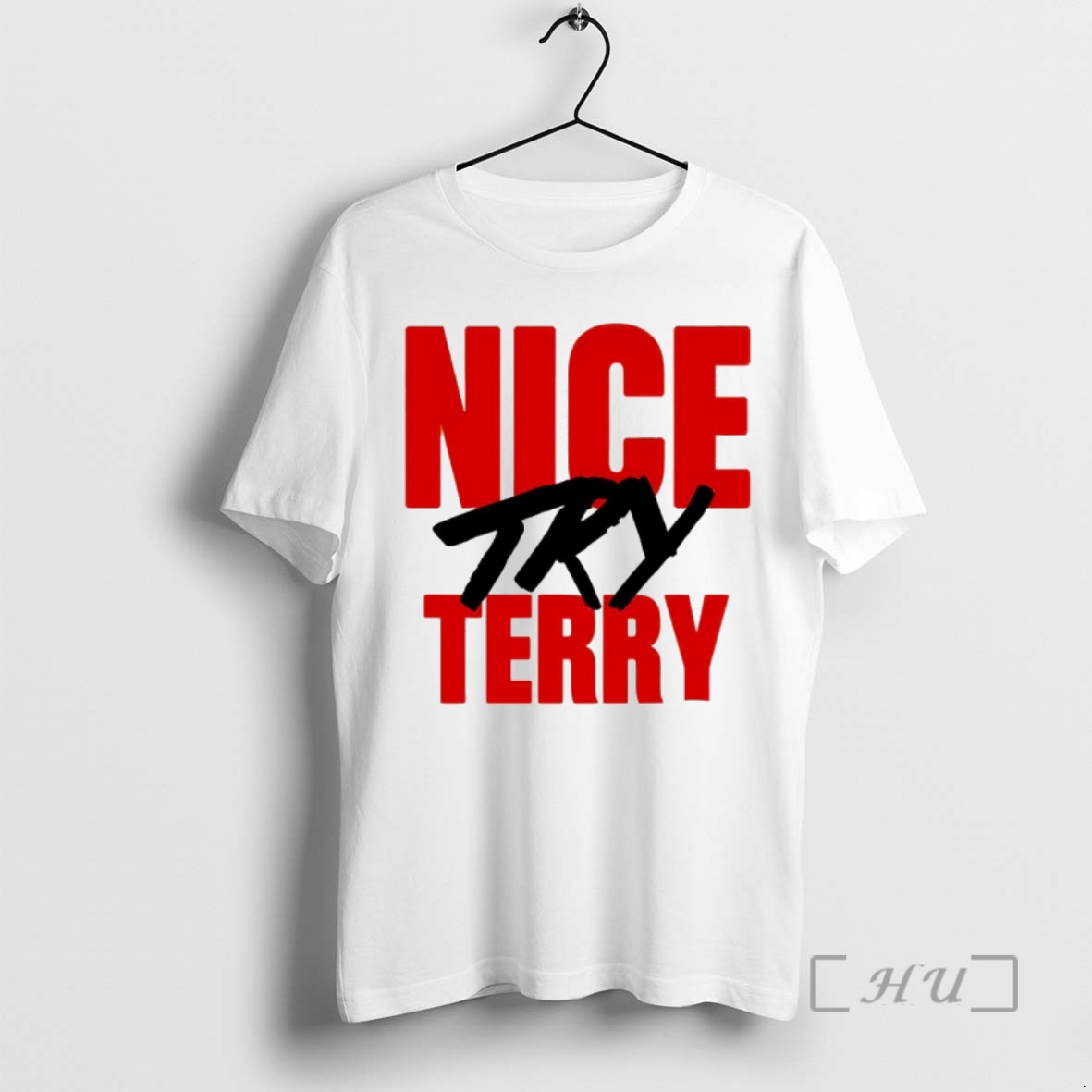 Officials Nice Try Terry Wrestling Premium T Shirts Sweater Hoodie