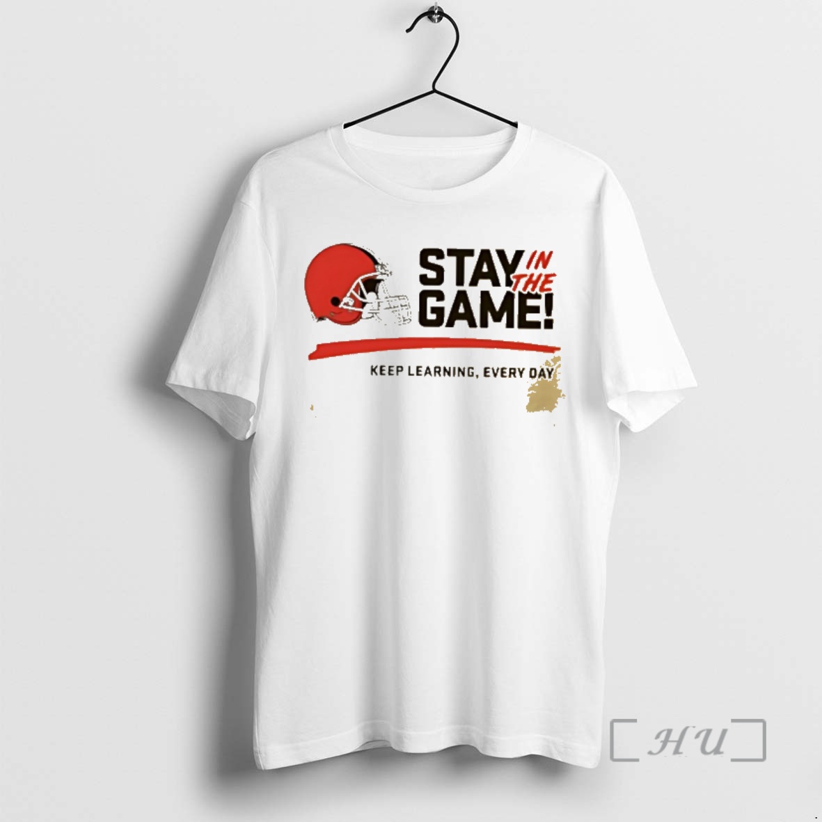 Officials Stay In The Game Keep Learning Every Day Cleveland Browns Helmet Premium T Shirts Sweater Hoodie