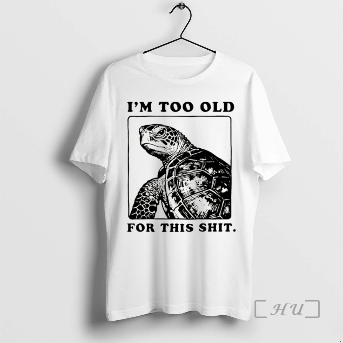 Officials Turtle I Quit Meme Energy Im Too Old For This Shit Premium T Shirts Sweater Hoodie