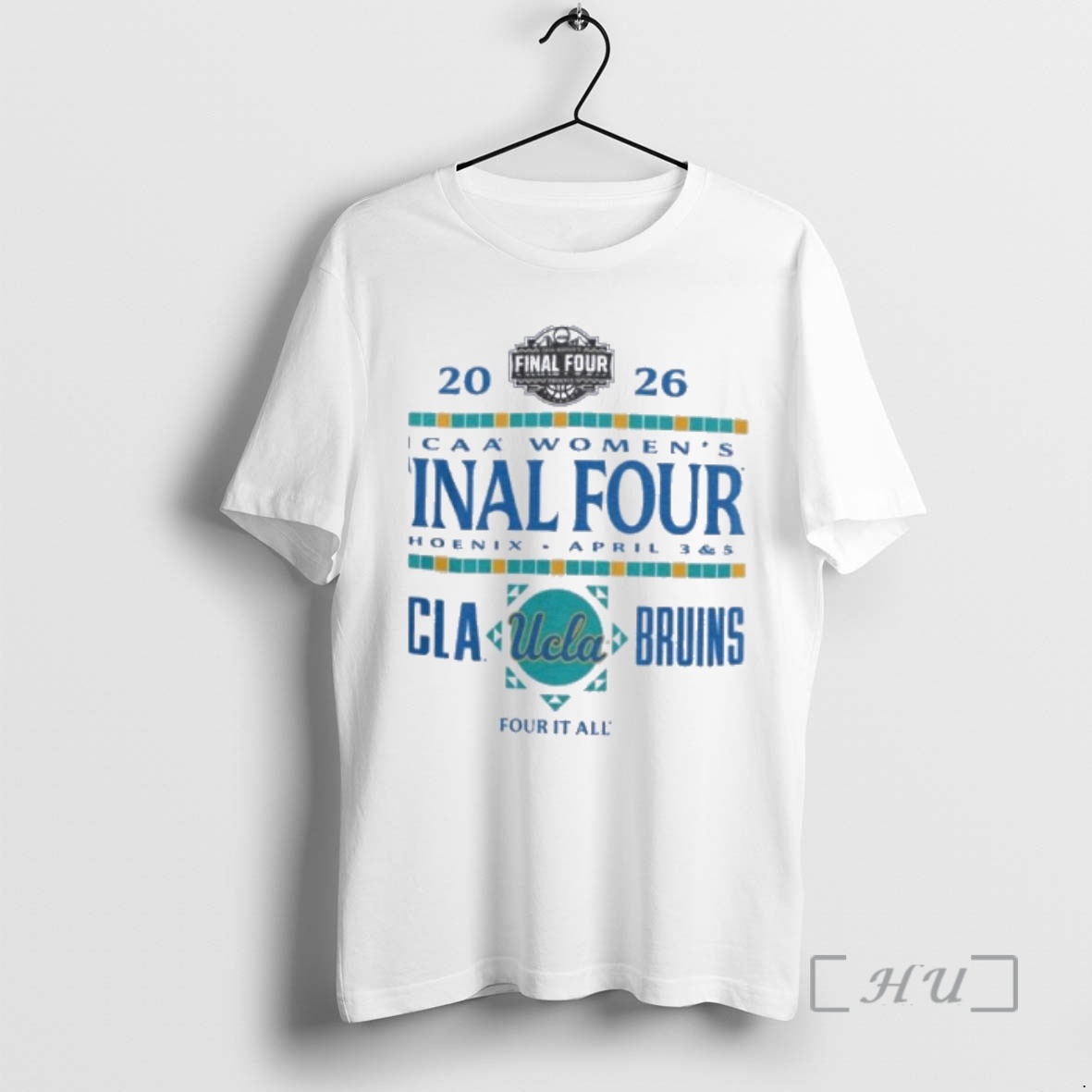 Officials Ucla Bruins 2026 Ncaa Womens Final Four Phoenix Az Premium T Shirts Sweater Hoodie