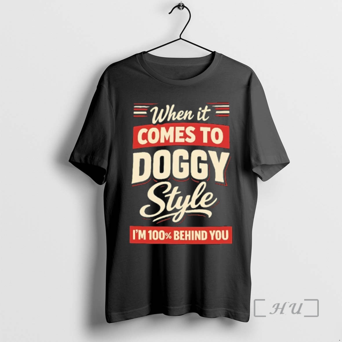 Officials When It Comes To Doggystyle Im 100 Behind You Premium T Shirts Sweater Hoodie